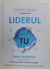 LIDERUL POTI FI TU de DALE CARNEGIE si ASOCIATII , 2021 foto