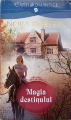 MAGIA DESTINULUI-NORA ROBERTS-259865 foto
