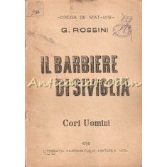 Il Barbiere Di Siviglia. Cori Uoamini - G. Rossini