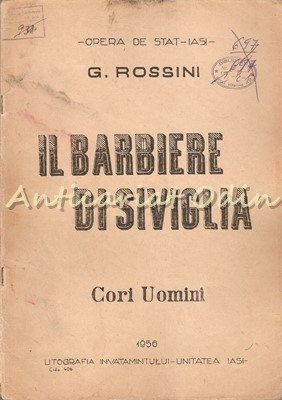 Il Barbiere Di Siviglia. Cori Uoamini - G. Rossini foto