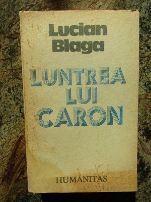 LUNTREA LUI CARON-LUCIAN BLAGA foto