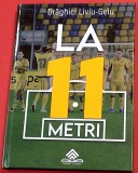 Carte fotbal de poezii - &quot;LA 11 METRI&quot; Petrolul Ploiesti