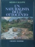 Un naturalista dell'Ottocento - Silvio Calloni