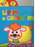 Lipim si coloram! Numarul 2