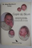 Copiii de acum - Meg Blackburn Losey