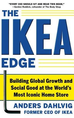 The Ikea Edge: Building Global Growth and Social Good at the World&amp;#039;s Most Iconic Home Store foto