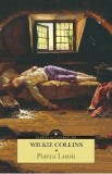 Piatra Lunii - Wilkie Collins