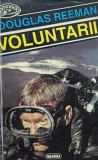 Douglas Reeman - Voluntarii