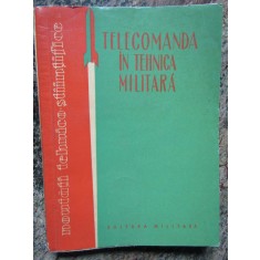 TELECOMANDA IN TEHNICA MILITARA - PAUL IRIMESCU