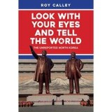 Look with Your Eyes and Tell the World