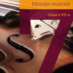 Educație muzicală. Manual pentru clasa a VII-a - Paperback brosat - Magda Nicoleta Bădău, Mariana Magdalena Comăniță - Art Klett