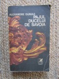 Alexandre Dumas - Pajul Ducelui de Savoia (Cartea Romaneasca, 1985) - Carte de Aventuri