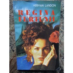 REGINA FURTUNII - HERMAN LANDON