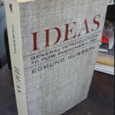 Ideas : general introduction to pure phenomenology /​ by Edmund Husserl