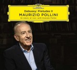 Debussy - Preludes II | Maurizio Pollini, Claude Debussy, Clasica