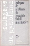 CULEGERE DE PROBLEME DE ECUATIILE FIZICII MATEMATICE-V.S. VLADIMIROV-342115