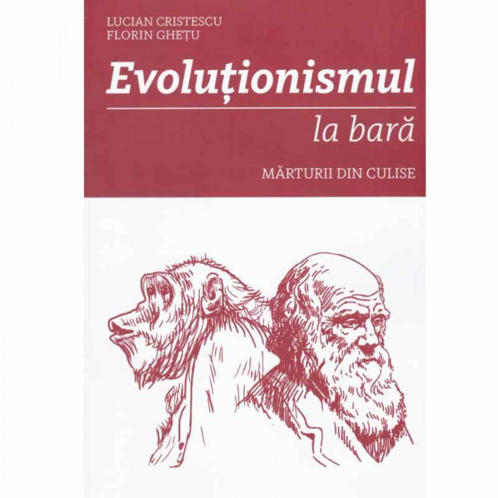 Lucian Cristescu, Florin Ghetu - Evolutionismul la bara - 132765