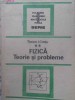 FIZICA, TEORIE SI PROBLEME PENTRU BACALAUREAT SI EXAMENELE DE ADMITERE VOL.2-TRAIAN I. CRETU-263225
