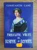 C-tin Gane - Trecute vieți de doamne și domnițe, vol. 2, Editura Orizonturi 2000, carte istorie