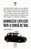 Dumnezeu explicat intr-o cursa de taxi - Paul Arden