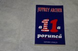 A 11 a porunca - daca esti prins, sa nu tradezi! - Jeffrey Archer