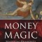 Money Magic: Mastering Prosperity in Its True Element