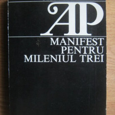 Adrian Paunescu - Manifest pentru mileniul trei