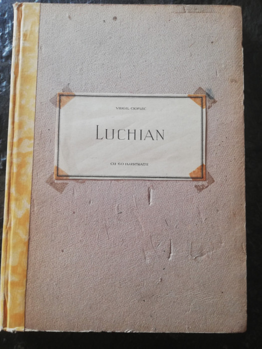 Luchian, Album cu 60 de ilustratii, Virgil Cioflec,1924, Cultura Nationala