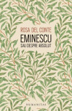 Eminescu sau despre absolut - Paperback brosat - Rosa Del Conte - Humanitas