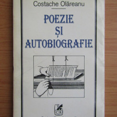 Costache Olareanu - Poezie si autobiografie