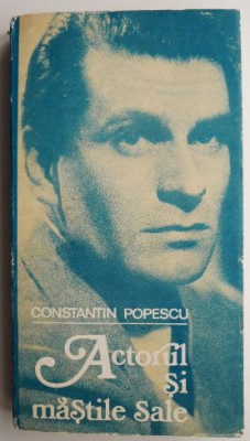 Actorul si mastile sale &amp;ndash; Constantin Popescu foto