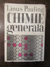 CHIMIE GENERALA-LINUS PAULING foto