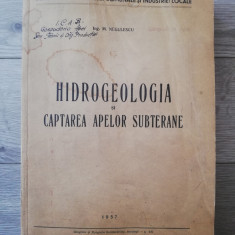 M. Negulescu - Hidrogeologia si captarea apelor subterane, 1957