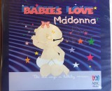 CD Judson Mancebo &ndash; Babies Love Madonna [cantece de leagan Madonna]