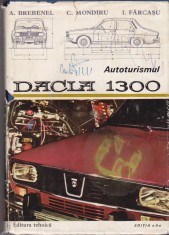 AS - A. BREBENEL - AUTOTURISMUL DACIA 1300