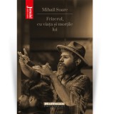 Frizerul, cu viata si mortile lui - Mihail Soare
