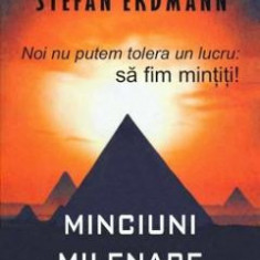 Minciuni milenare - Jan Van Helsing, Stefan Erdmann