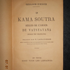 VATSYAYANA - LE KAMA SOUTRA. REGLES DE L'AMOUR (editie veche, limba franceza)