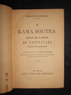 VATSYAYANA - LE KAMA SOUTRA. REGLES DE L&amp;#039;AMOUR (editie veche, limba franceza) foto