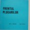 Frontul plugarilor (1933-1953) - Gh. I. Ionita, Gh. Tutui