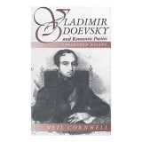 Vladimir Odoevsky and Romantic Poetics