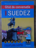 GHID DE CONVERSATIE ROMAN-SUEDEZ-MIHAI DANIEL FRUMUSELU