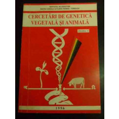 Cercetari De Genetica Vegetala Si Animala Volumul Iv - Colectiv ,544444