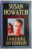 Ingerul infernului &ndash; Susan Howatch