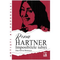 Rona Hartner, imposibilele iubiri, Dan Silviu Boerescu