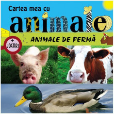 Animale de fermă. Cartea mea cu animale (+ jocuri) - Hardcover - Autor Colectiv - Prut