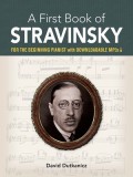 A First Book of Stravinsky: For the Beginning Pianist with Downloadable Mp3s