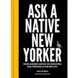 Ask a Native New Yorker