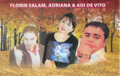 Caseta Florin Salam, Adriana &amp;amp; Adi De Vito, originala, manele foto