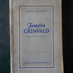 LUDOVIC BRUCKSTEIN - FAMILIA GRINVALD. PIESA IN PATRU ACTE (SAPTE TABLOURI)